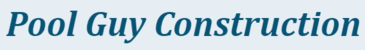 Pool Guy Construction Logo